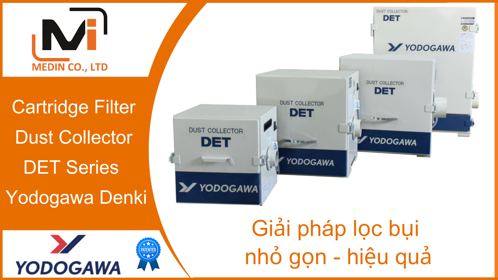 Giải pháp lọc bụi nhỏ gọn và hiệu quả với Cartridge Filter Dust Collector DET Series của Yodogawa Denki