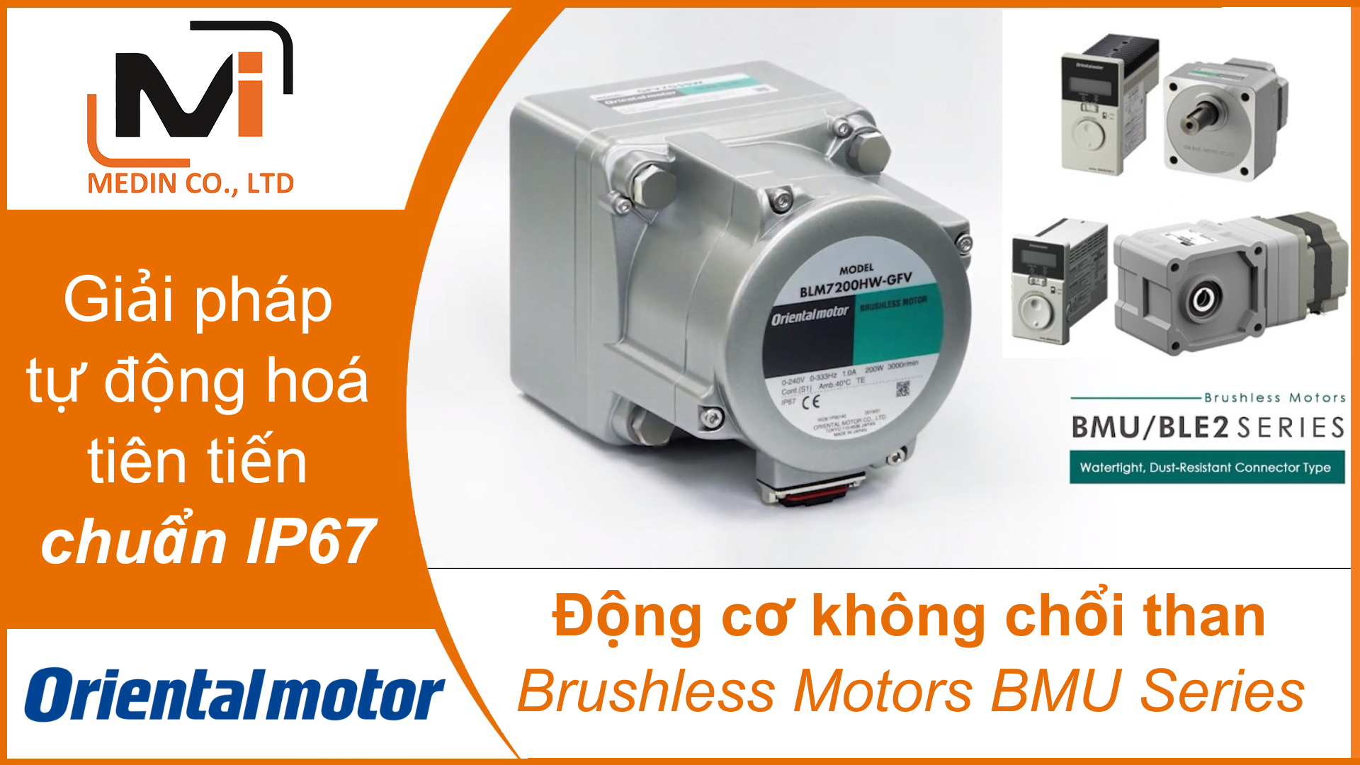 Giải pháp tự động hoá tiên tiến chuẩn IP67 với Động cơ không chổi than Brushless Motors BMU Series