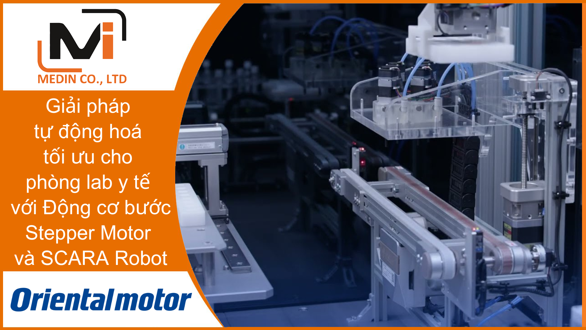 Giải pháp tự động hoá tối ưu cho phòng lab y tế với Động cơ bước Stepper Motor và SCARA Robot