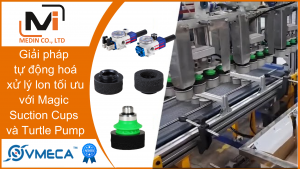 Giải pháp tự động hoá xử lý lon tối ưu với Magic Suction Cups S-Lip Cốc hút chân không Vmeca