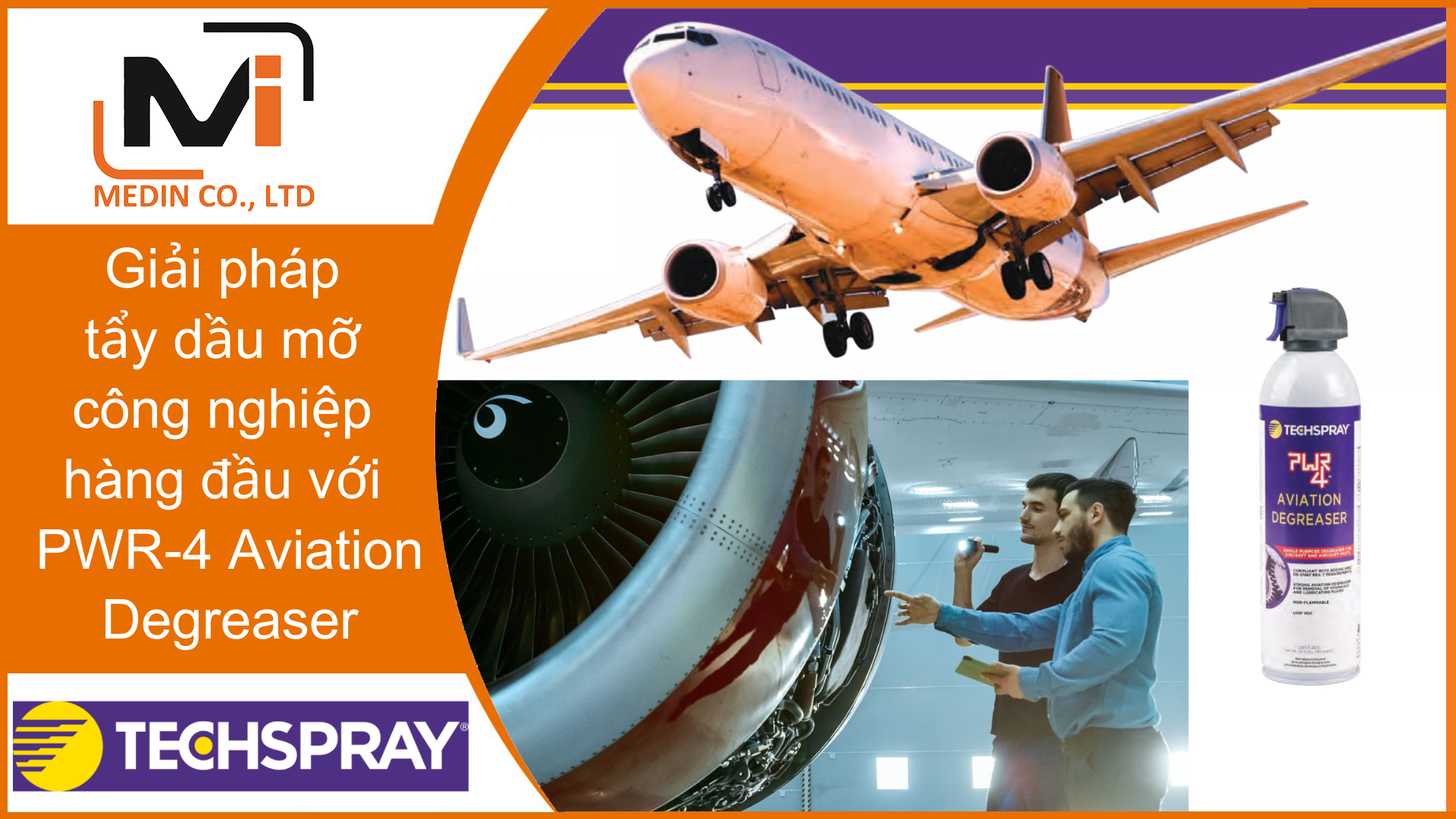 Giải pháp tẩy dầu mỡ công nghiệp hàng đầu với PWR-4 Aviation Degreaser của Techspray