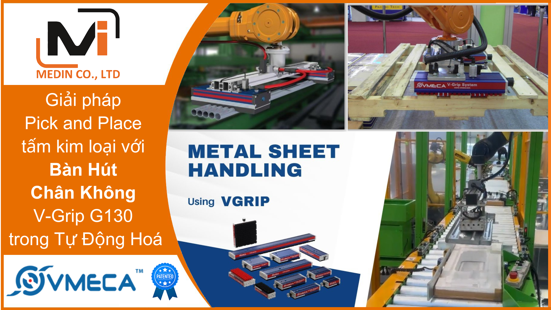 Giải pháp Pick and Place tấm kim loại với Bàn Hút Chân Không V-Grip G130 của Vmeca trong Tự Động Hoá