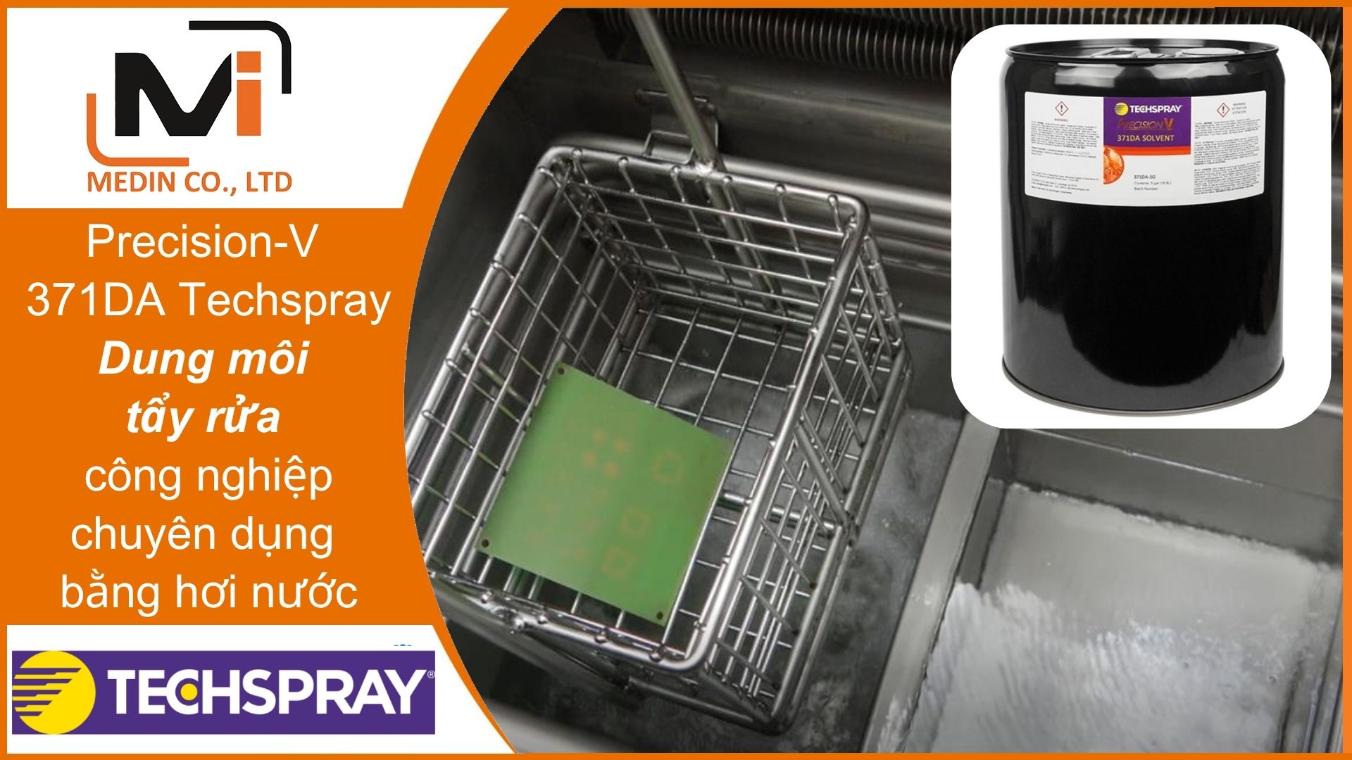 Precision-V 371DA Techspray - Dung môi tẩy rửa công nghiệp chuyên dụng bằng hơi nước