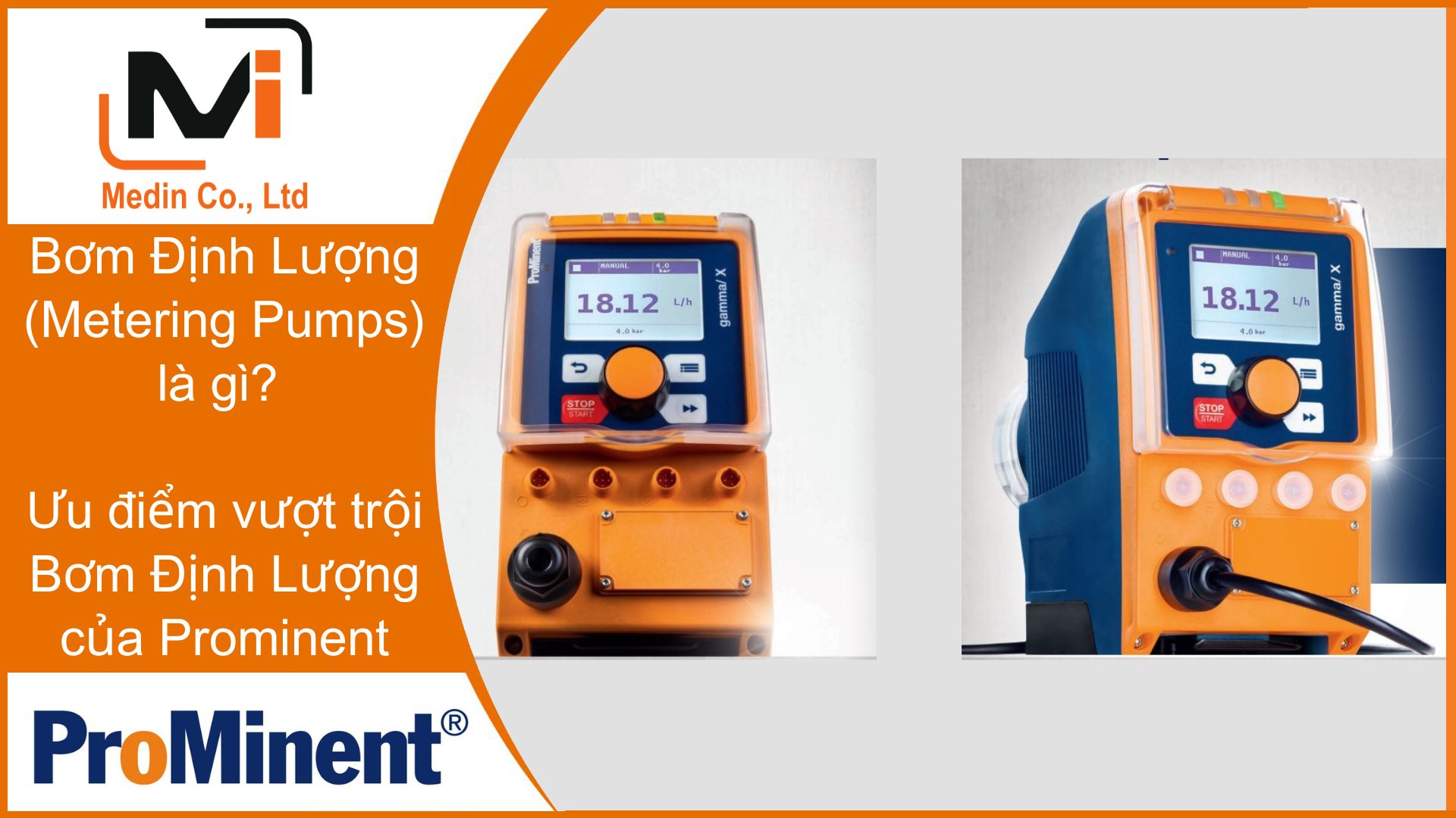 Tìm hiểu Bơm Định Lượng (Metering Pumps) và ưu điểm vượt trội với Bơm Định Lượng của Prominent