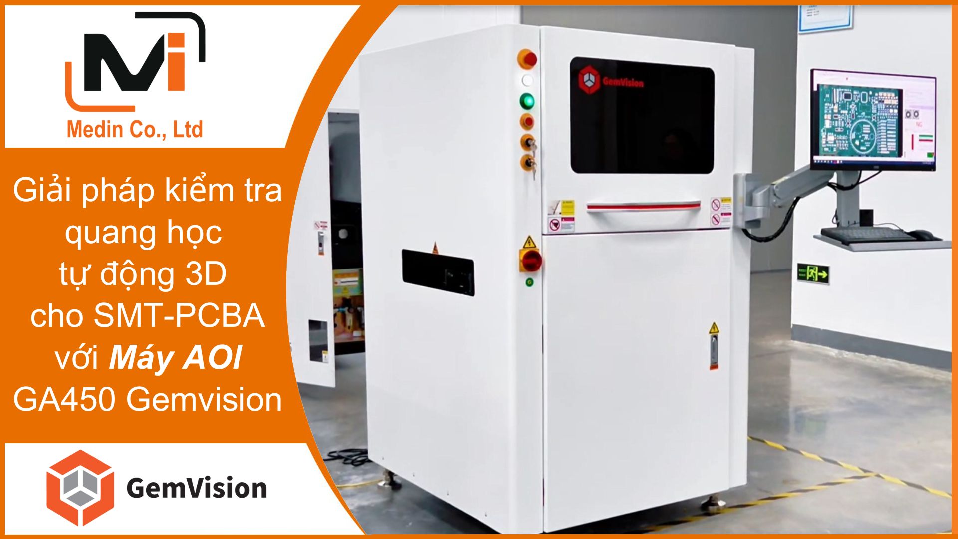 Giải pháp kiểm tra quang học tự động 3D cho SMT-PCBA với Máy AOI GA450 Gemvision