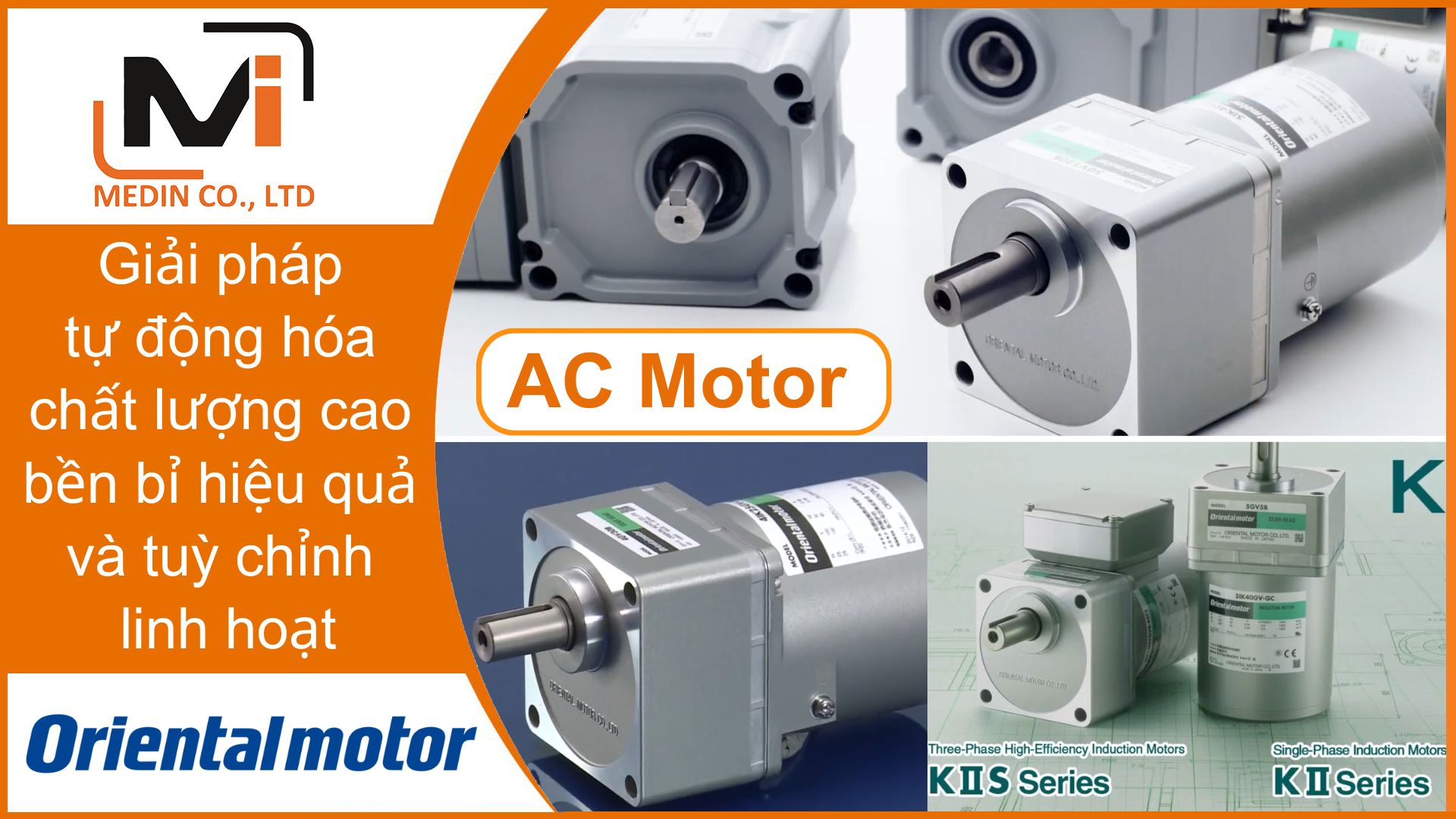 Giải pháp tự động hóa chất lượng cao bền bỉ hiệu quả và tuỳ chỉnh linh hoạt với Động cơ AC Motor Oriental Motor