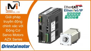 Giải pháp truyền động chính xác trong Tự động hoá với Động Cơ Servo Motors AZX Series Oriental Motor