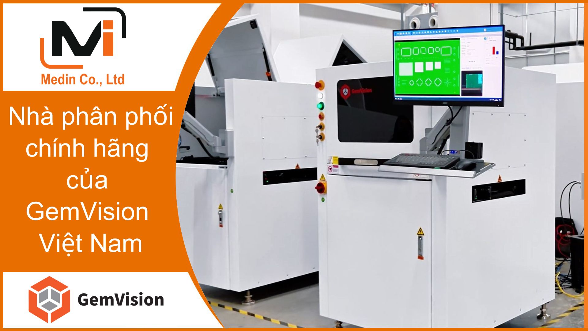 Nhà phân phối chính hãng của GemVision Việt Nam với Máy AOI và Máy SPI
