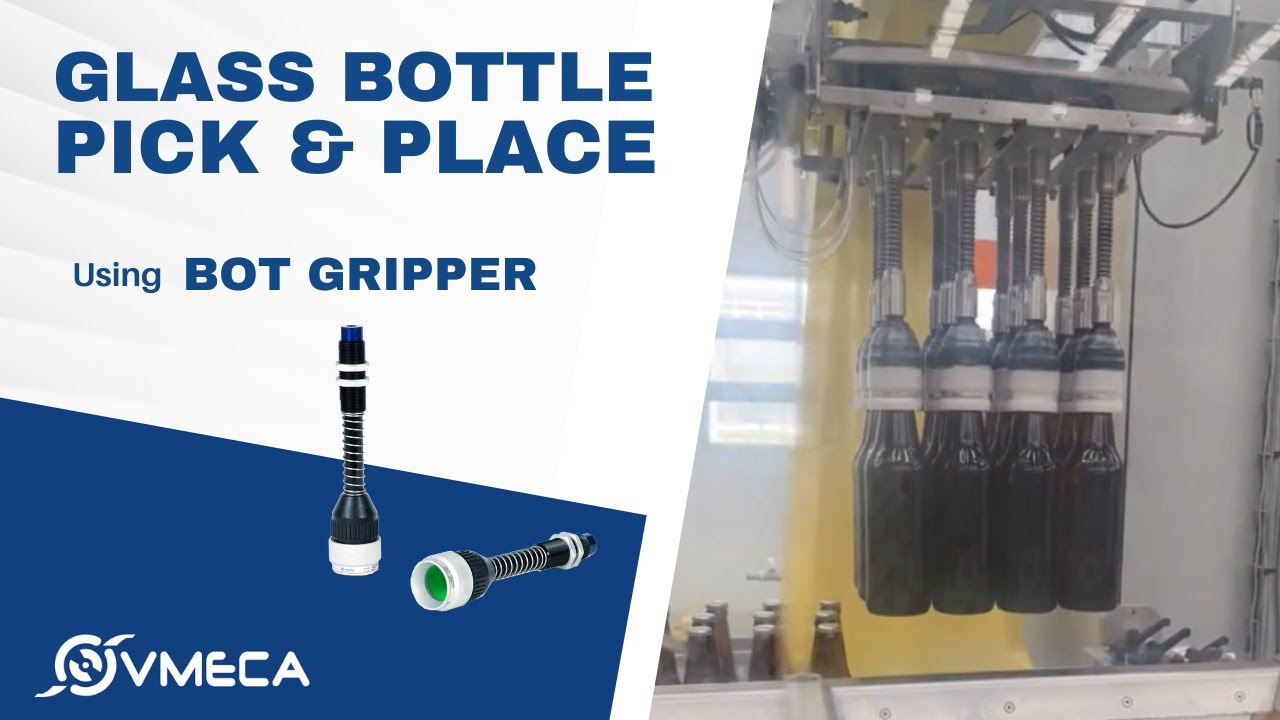 Giải pháp xử lý chai tự động với giác hút chai BOT Gripper BO40 của Vmeca