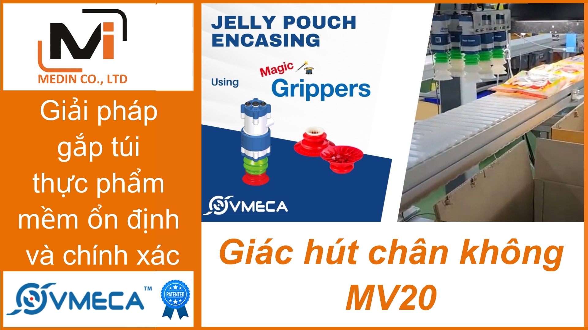 Giải pháp gắp túi mềm tốc độ cao, chính xác tuyệt đối với Giác hút chân không Vmeca MV20