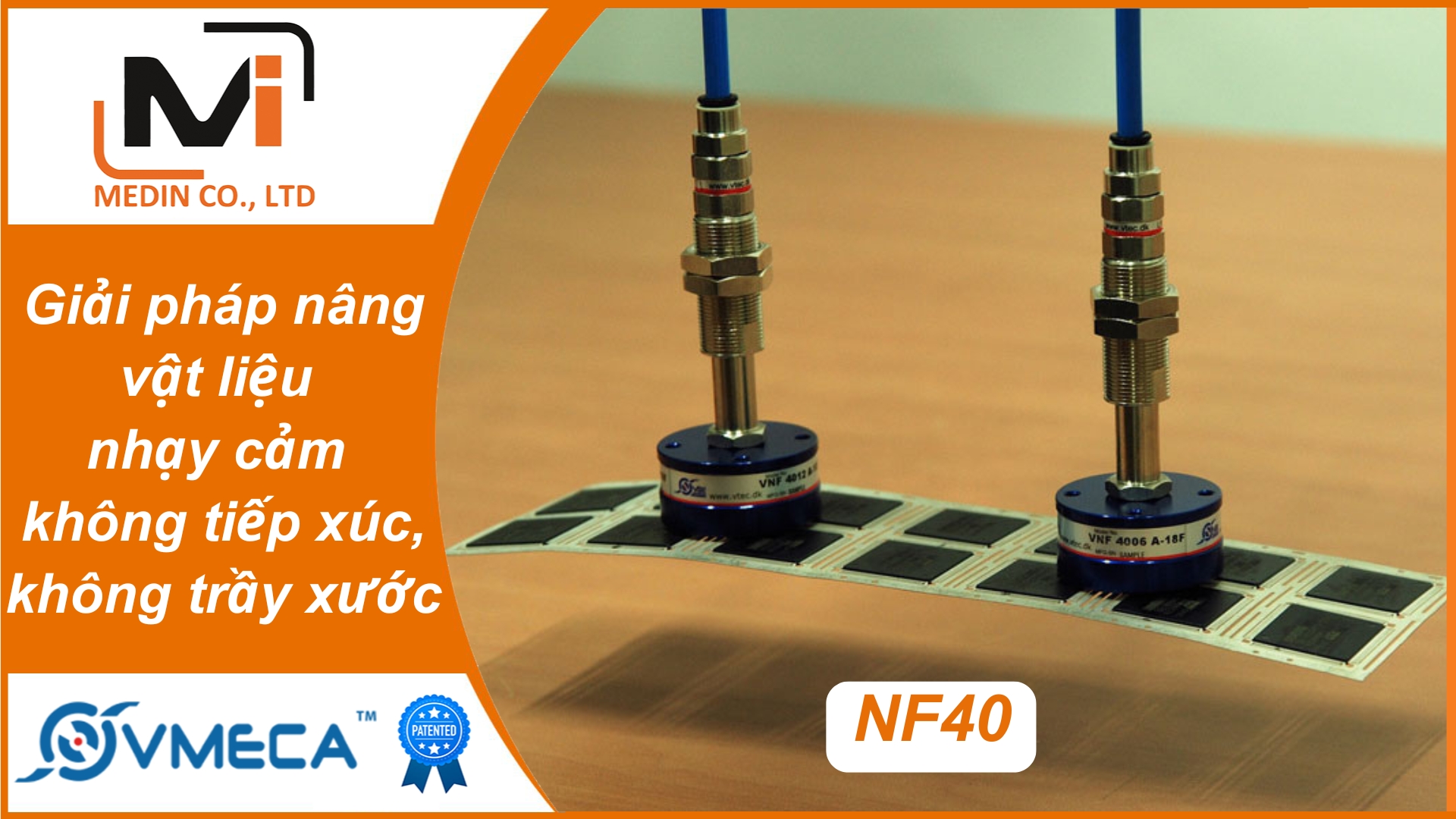 Giải pháp Nâng vật liệu nhạy cảm không tiếp xúc, không trầy xước với giác hút không chạm Vmeca NF40