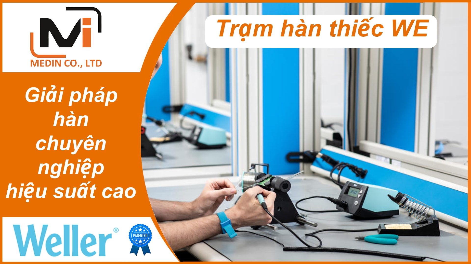 Giải pháp hàn chuyên nghiệp hiệu suất cao tại Việt Nam với trạm hàn thiếc WE Weller