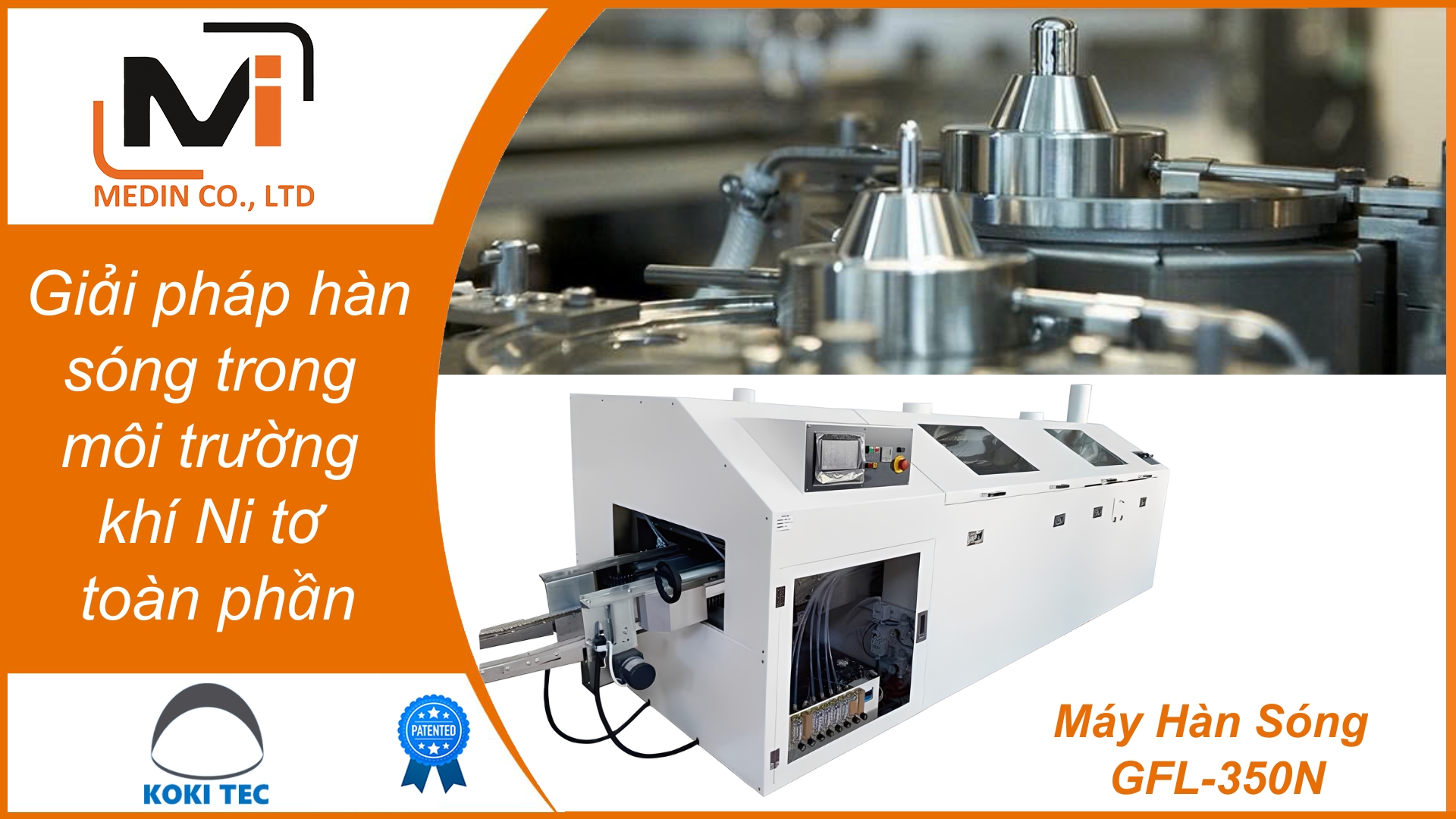 Giải pháp hàn sóng trong môi trường khí Ni tơ toàn phần với Máy Hàn Sóng GFL-350N Koki