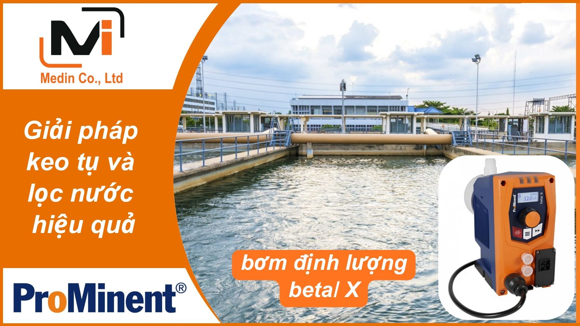 Giải pháp keo tụ và lọc nước hiệu quả với bơm định lượng Prominent Metering Pump beta X