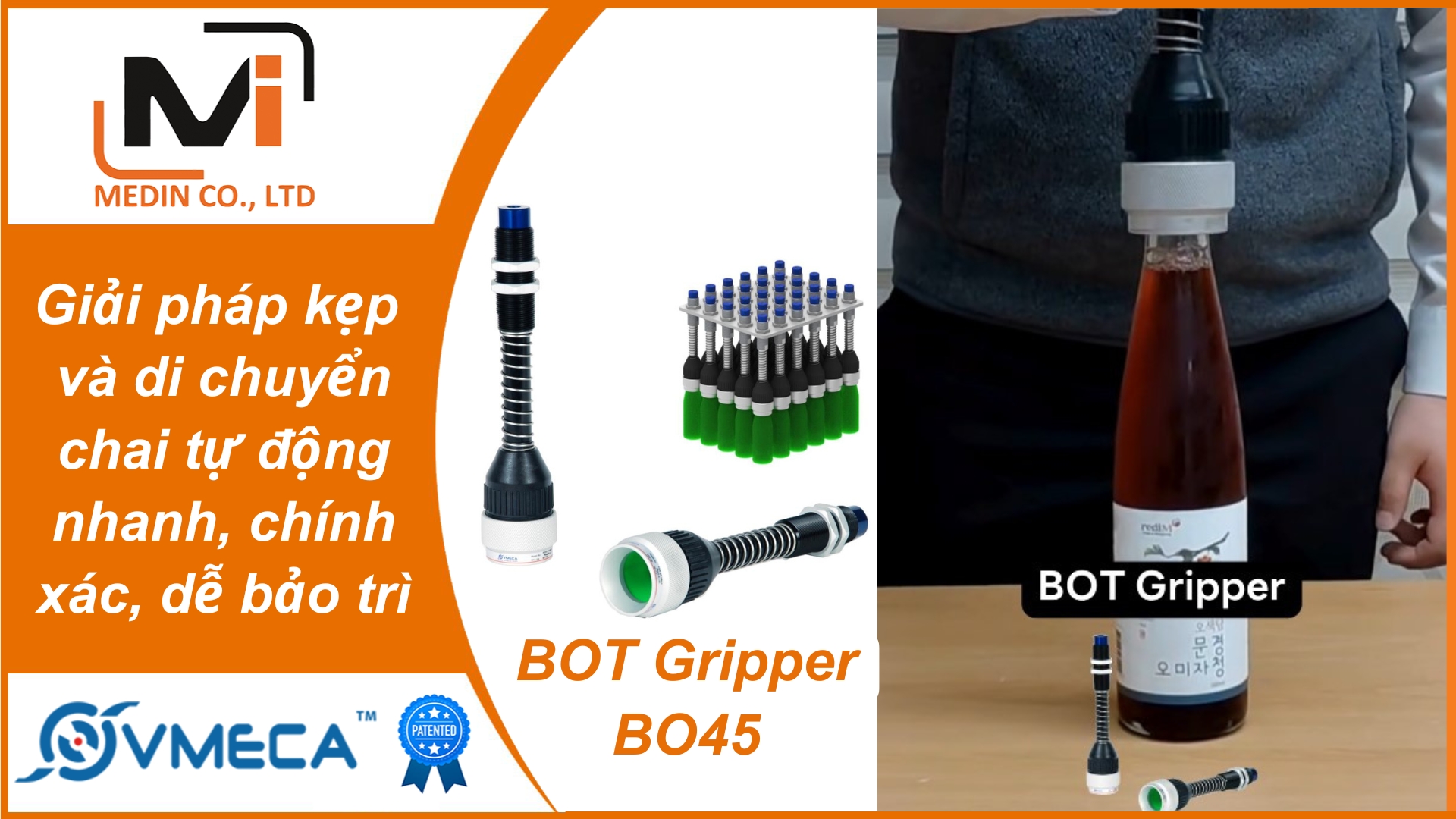 Giải pháp kẹp và di chuyển chai tự động nhanh, chính xác, dễ bảo trì với Vmeca BOT Gripper BO45
