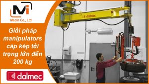 Giải pháp manipulators cáp kép tải trọng lớn đến 200 kg với Tay trợ lực Dalmec Posiplus