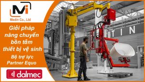 Giải pháp nâng chuyển bồn tắm thiết bị vệ sinh Bộ Trợ Lực Partner Equo Industrial Manipulators Dalmec