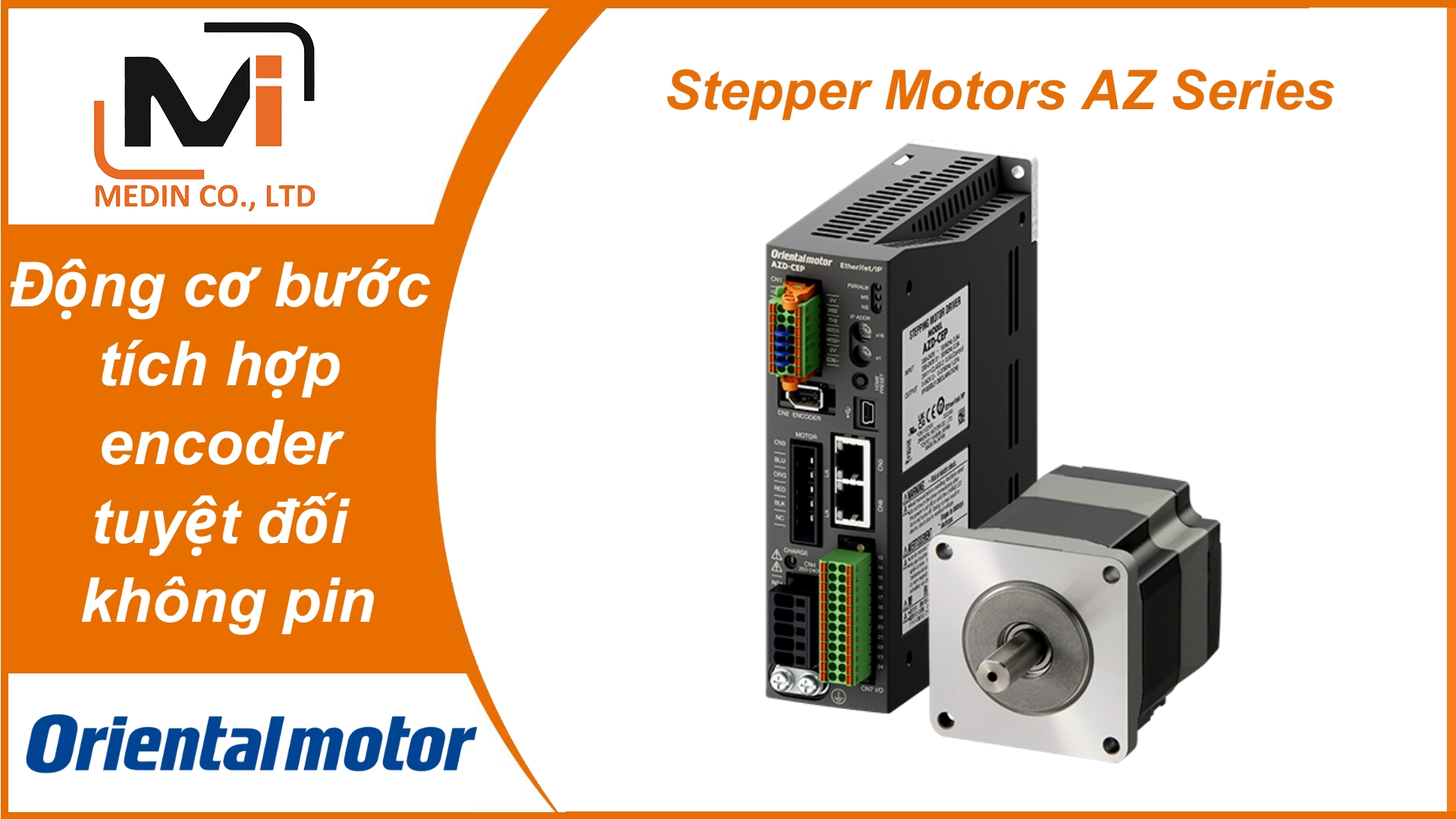 Stepper Motors AZ Series – Động cơ bước tích hợp encoder tuyệt đối không pin Oriental Motor