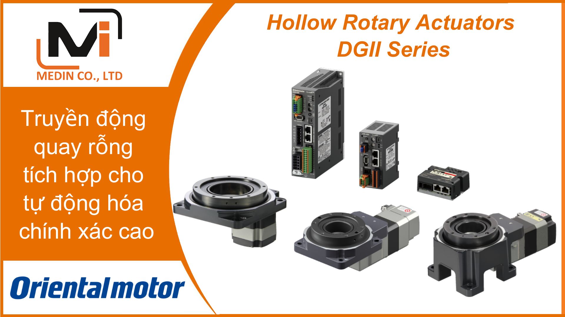 Truyền động quay rỗng tích hợp cho tự động hóa chính xác cao Hollow Rotary Actuators DGII Series Oriental Motor