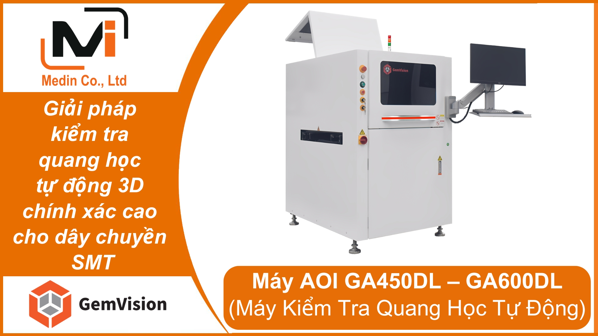 Gemvision GA450DL & GA600DL Giải pháp kiểm tra quang học tự động 3D chính xác cao cho dây chuyền SMT