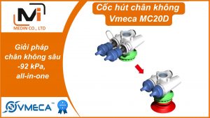Giải pháp chân không sâu -92 kPa, all-in-one – Cốc hút chân không Vmeca MC20D Magic Gripper