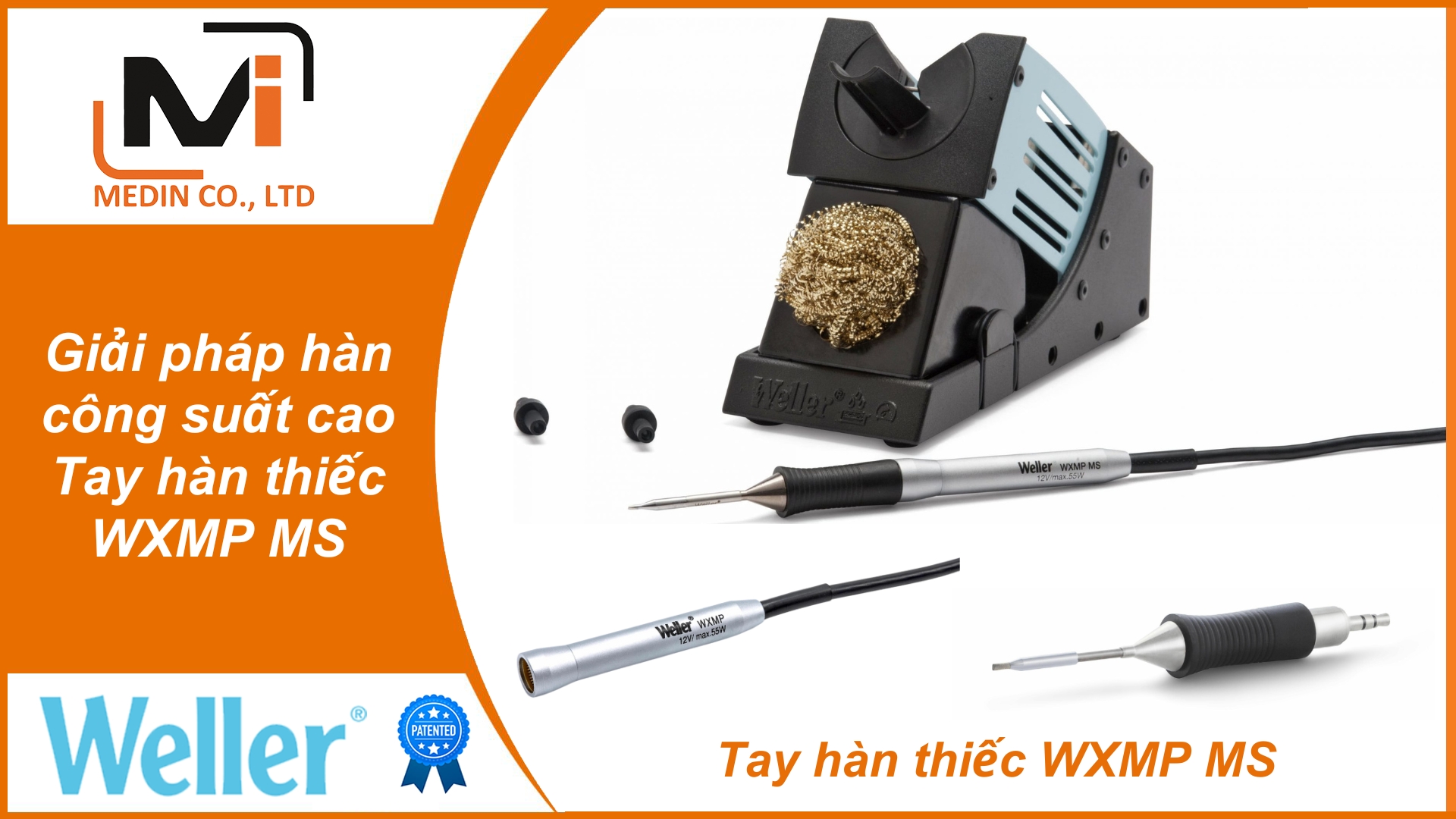 Giải pháp hàn công suất cao Tay hàn thiếc WXMP MS chính hãng