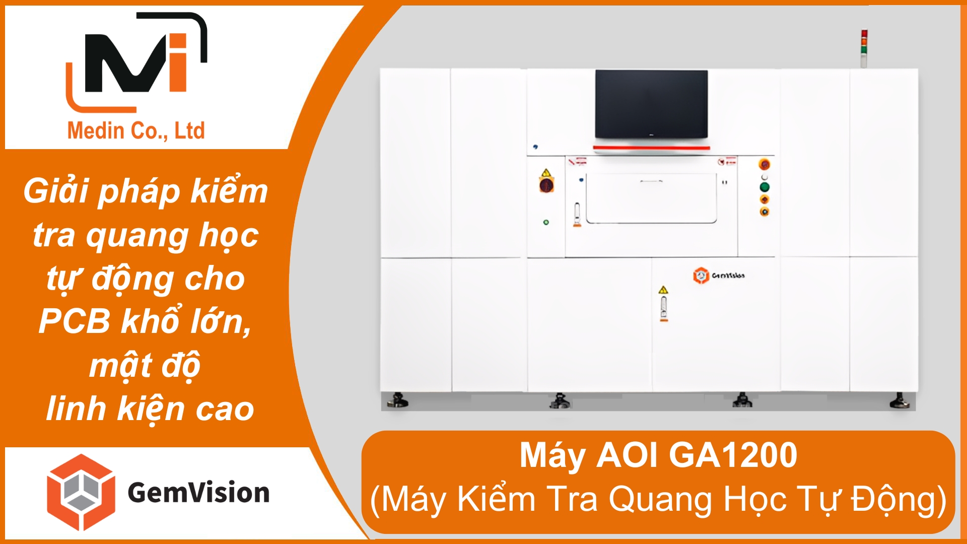Giải pháp kiểm tra quang học tự động cho PCB khổ lớn, mật độ linh kiện cao với Máy AOI Gemvision GA1200