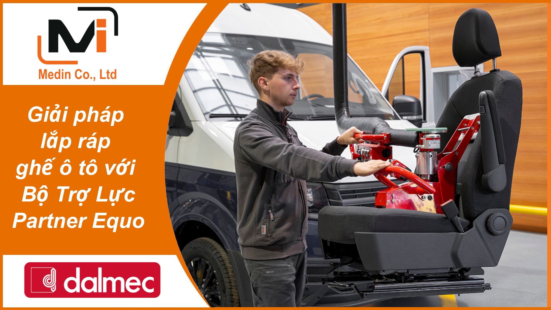 Giải pháp lắp ráp ghế ô tô với Bộ Trợ Lực Partner Equo Industrial Manipulators Dalmec