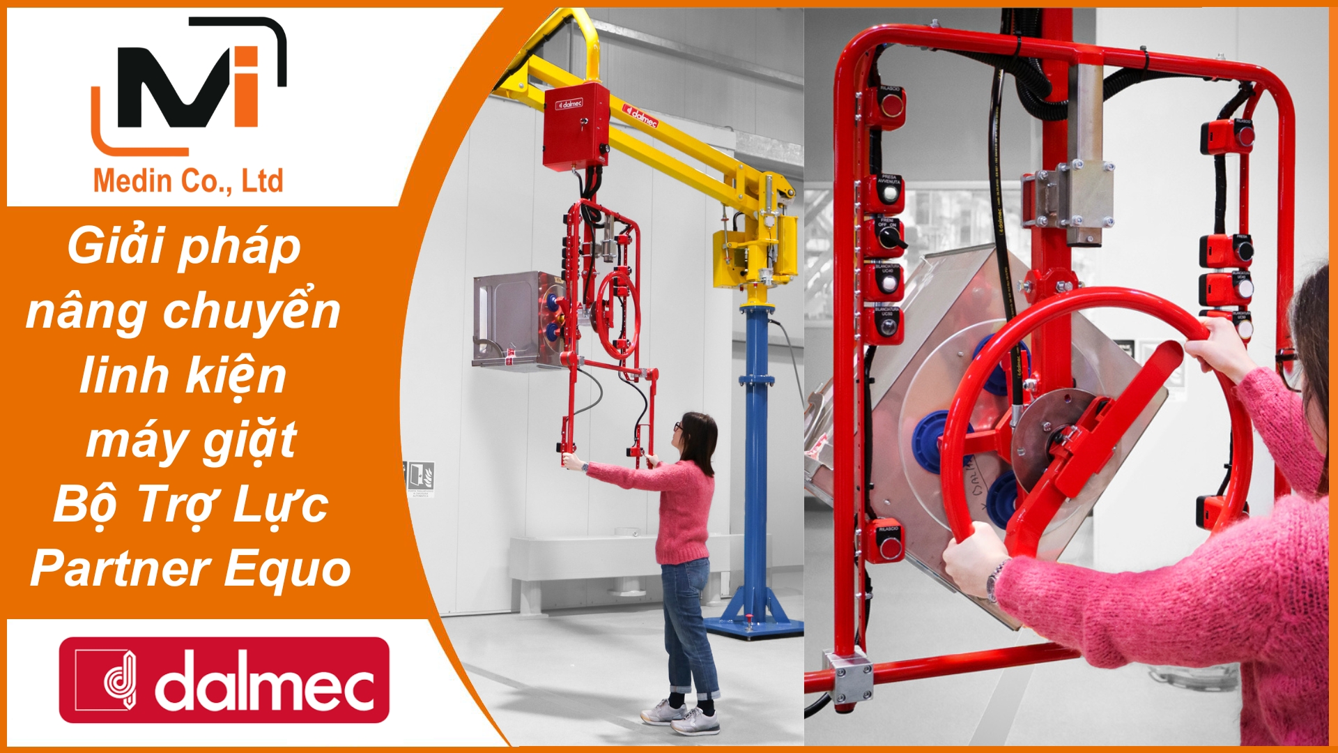 Giải pháp nâng chuyển linh kiện máy giặt với Bộ Trợ Lực Partner Equo Industrial Manipulators Dalmec
