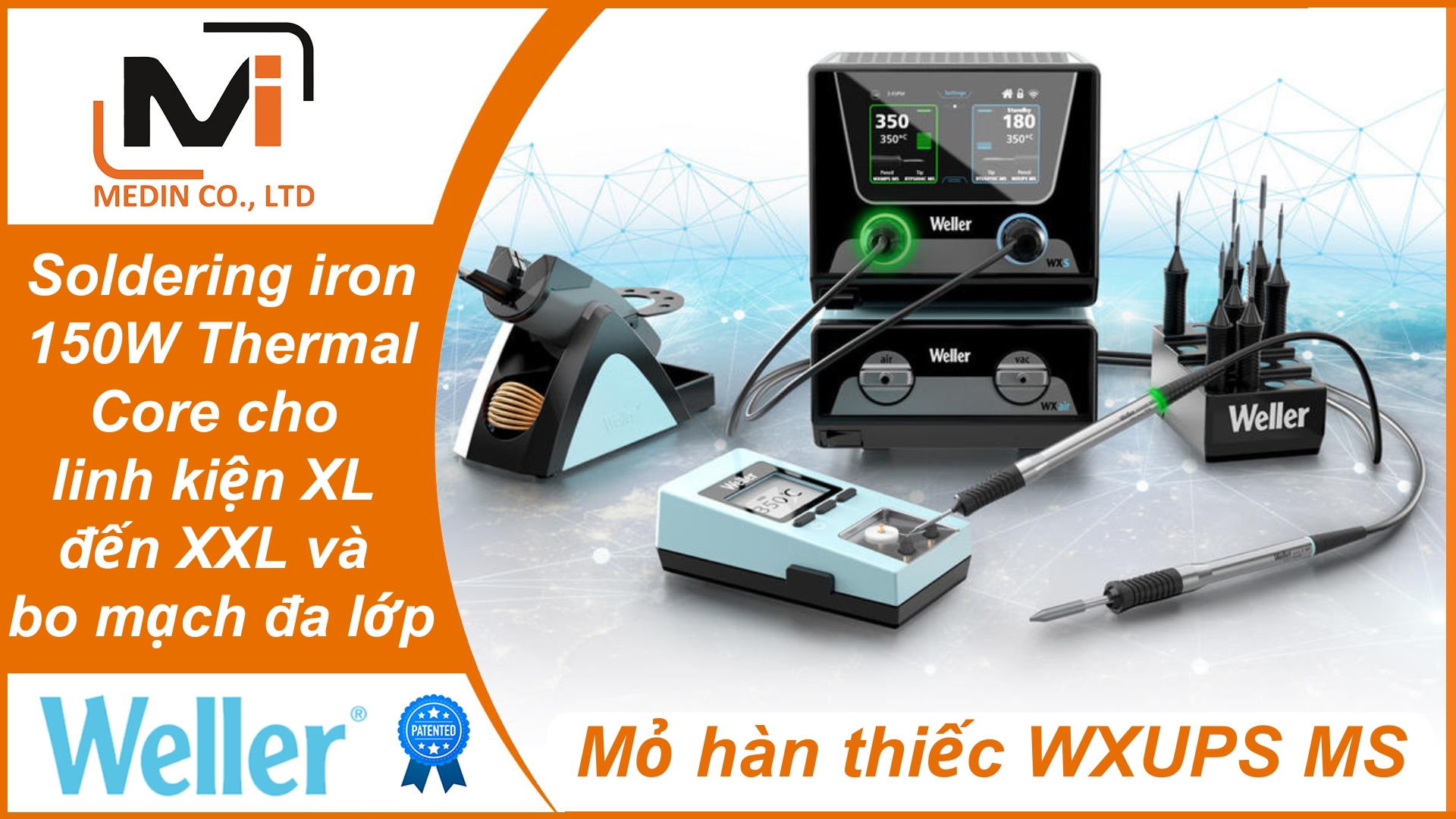Tay hàn thiếc Weller WXUPS MS Soldering iron 150W Thermal Core cho linh kiện XL đến XXL và bo mạch đa lớp