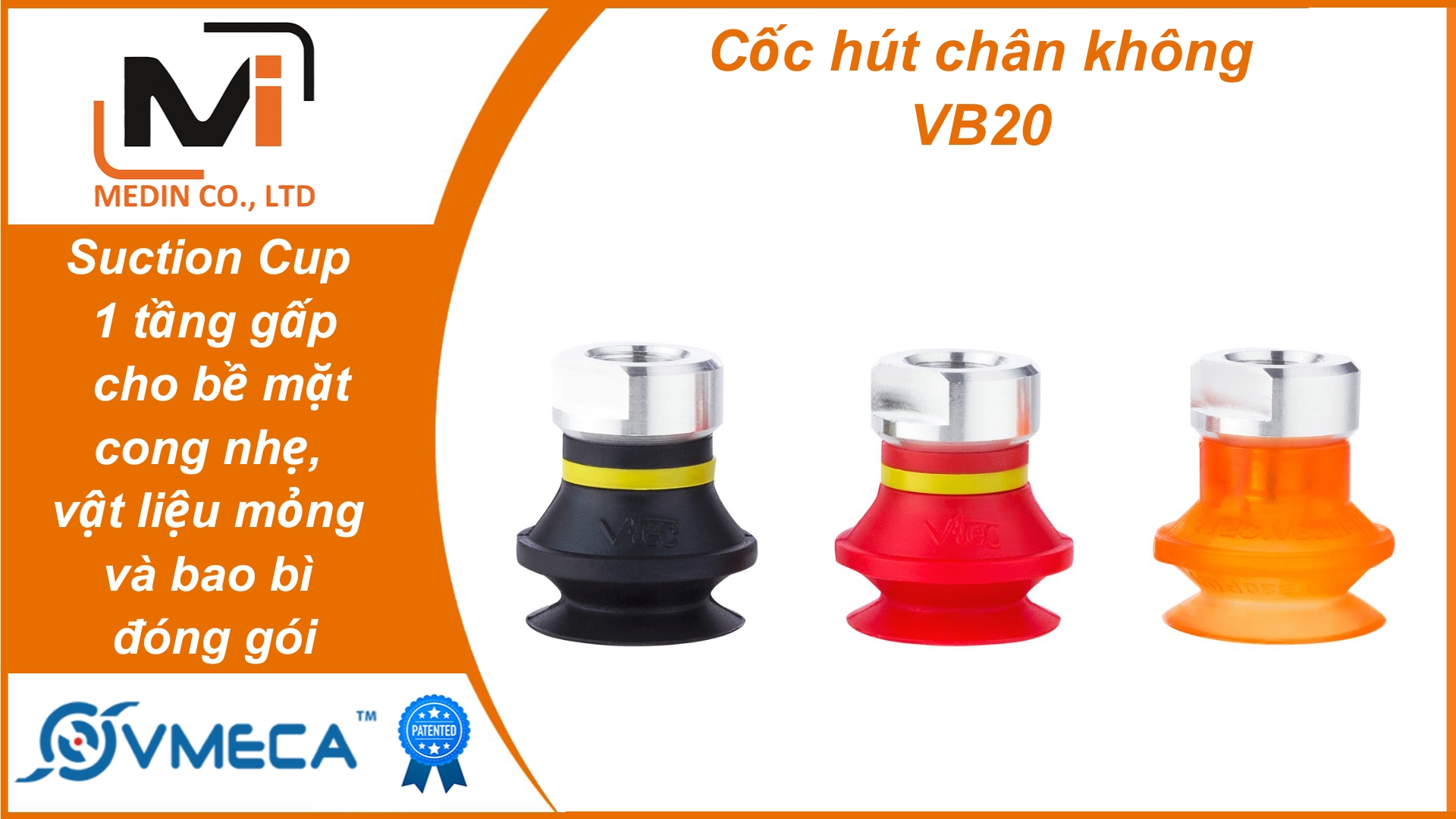 Ứng dụng cốc hút chân không Vmeca VB20 – Suction Cup 1 tầng gấp cho bề mặt cong nhẹ, vật liệu mỏng và bao bì đóng gói