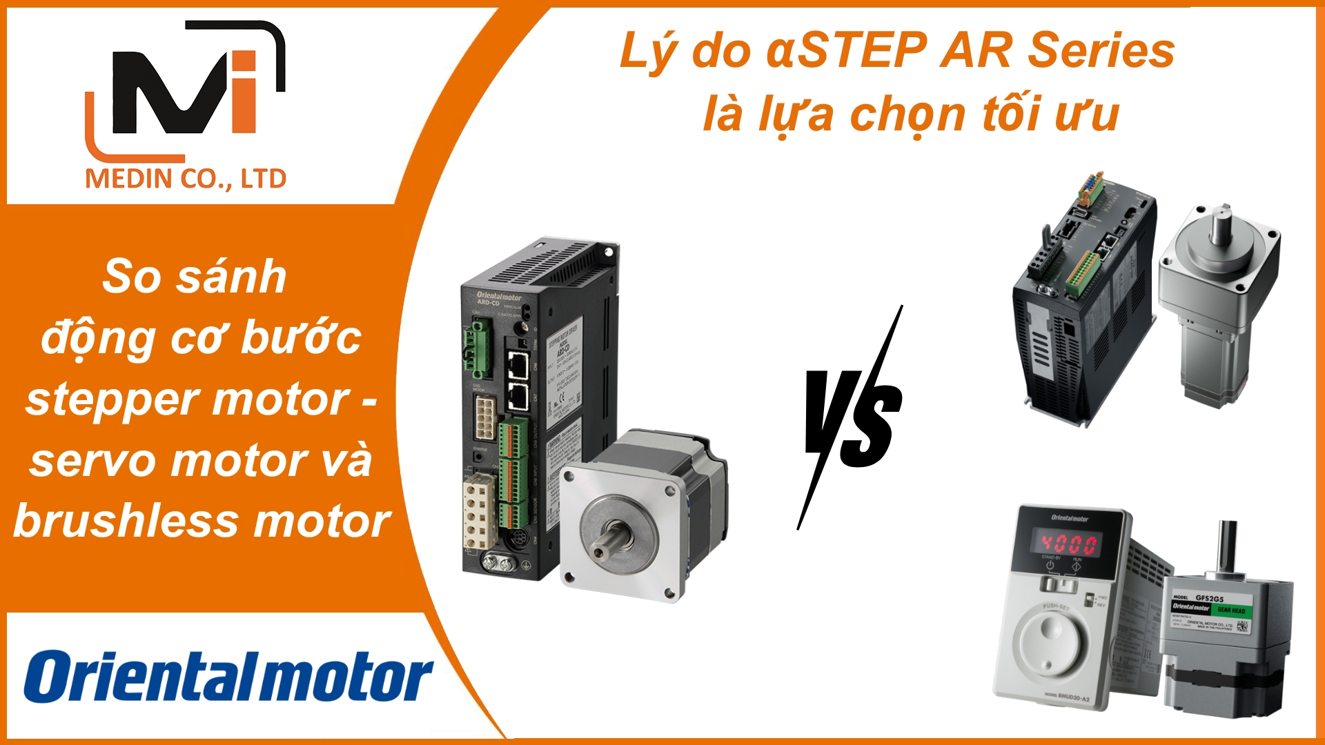 Động cơ bước, servo motor và brushless motor – phân tích kỹ thuật và lý do αSTEP AR Series Oriental Motor là lựa chọn tối ưu