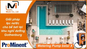 Giải pháp lọc nước cho bể bơi tại khu nghỉ dưỡng Gothenburg nhờ bơm định lượng Prominent Metering Pump beta X