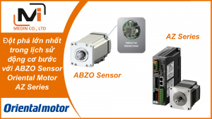 ABZO Sensor của Oriental Motor AZ Series – tại sao đây là bước đột phá lớn nhất trong lịch sử động cơ bước
